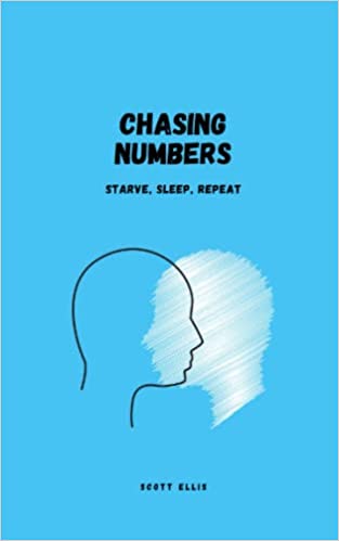 Photo of the cover page Chasing Numbers: Starve, Sleep, Repeat. It has a drawing of two faces, with a blue background.