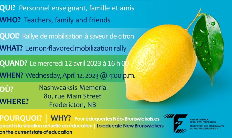 affiche de presentation du rassemblement organisé à Fredericton. Cela indique les informations Qui ? Quoi ? Quand ?Ou ?