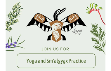 A traditional form line artwork of a swan with the words Join us for Yoga and Sm'algyax Practice