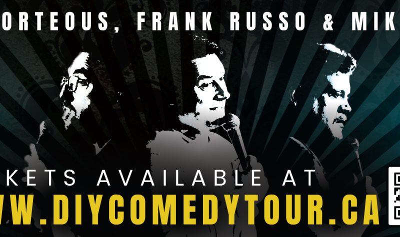 Poster for th DIY Comedy Tour with silhouettes of Scott Porteous, Frank Russo and Mike Payne