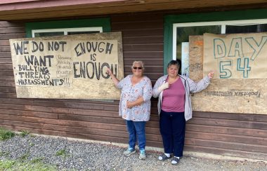 Rose Austin and Tamara Murrell outside the Hagwilget Band Office. They've been blocking chief and council's access to the building for almost two months. Source: Dan Mesec