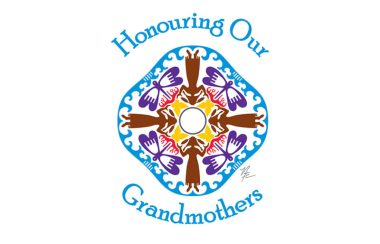 Honouring Our Grandmothers