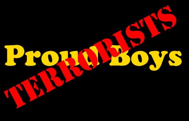 Black background with the words Proud Boys and the word terrorists stamped over top of it