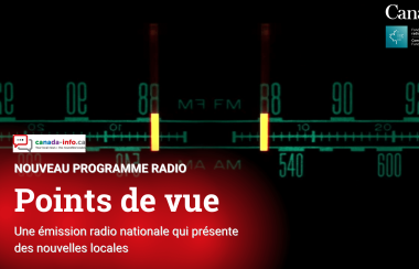 Points de vue, en ondes sur une quarantaine radios francophones canadiennes.