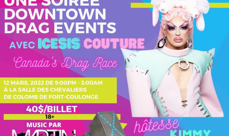 A poster for the upcoming drag show in Fort Coulonge, featuring five different drag queens dressed in a variety of colourful outfits.