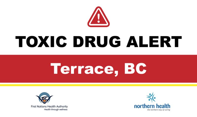 a white background with a red stripe with the words toxic drug alert for terrace bc