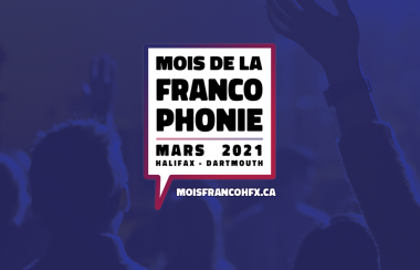 Le visuel de ce mois de la Francophonie 2021 à Halifax. Photo : CCGH.
